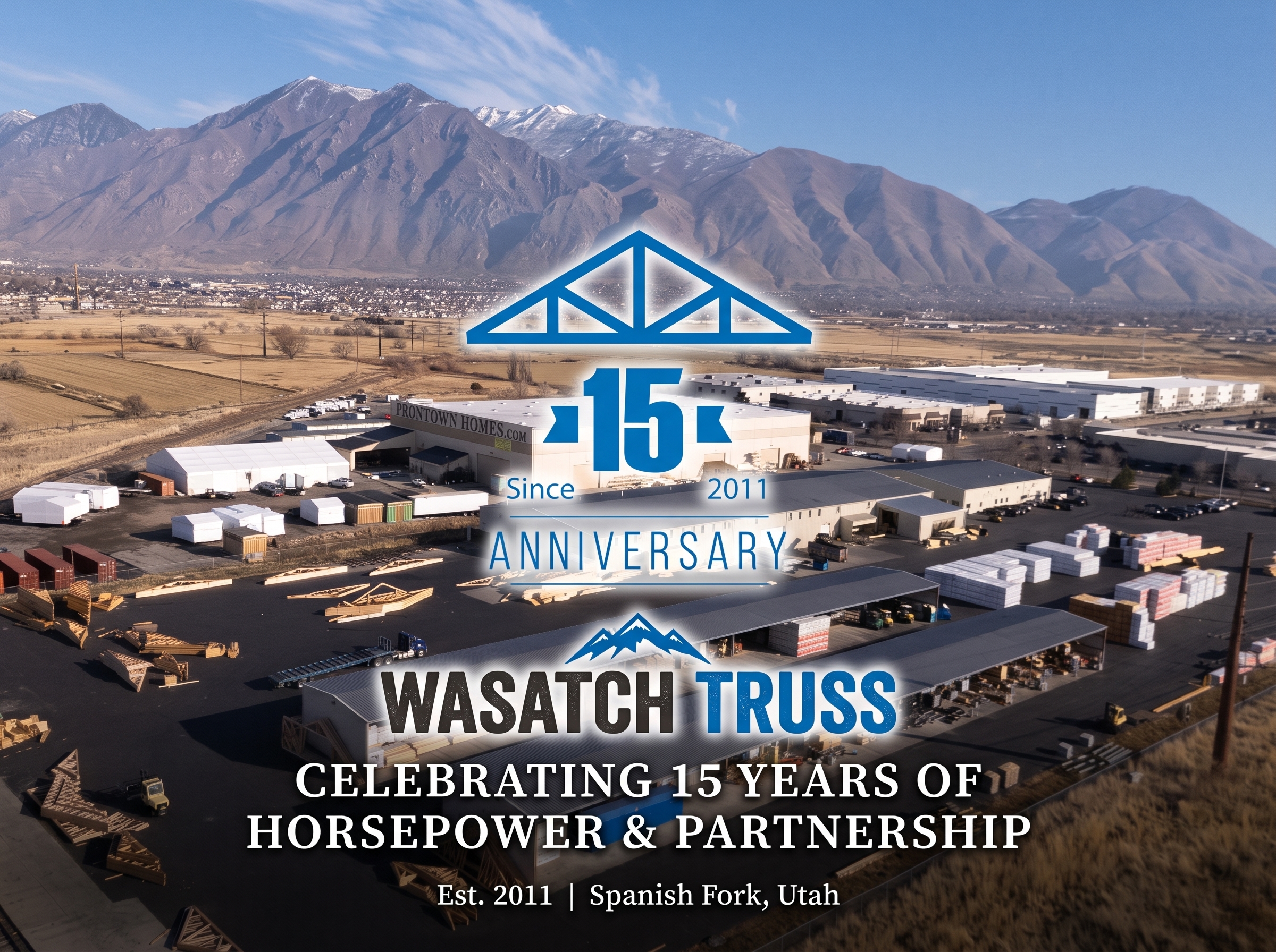 15 years of building trusses - wasatch truss